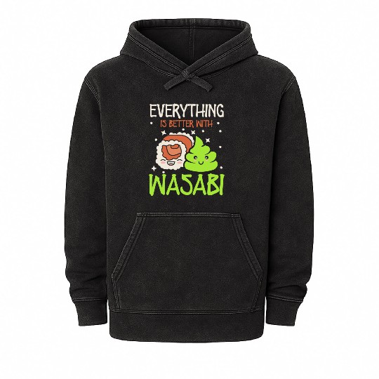 Everything Is Better Sushi Lover Japan Japanese Mineral Wash Hoodies
