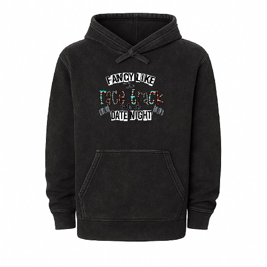 Fancy Like The Race Track On a Date Night Mineral Wash Hoodies