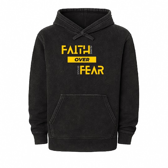 Faith Over Fear Mineral Wash Hoodies