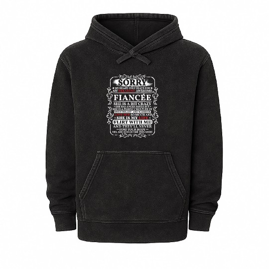 Funny My Heart Only Beating For My Fiance Mineral Wash Hoodies