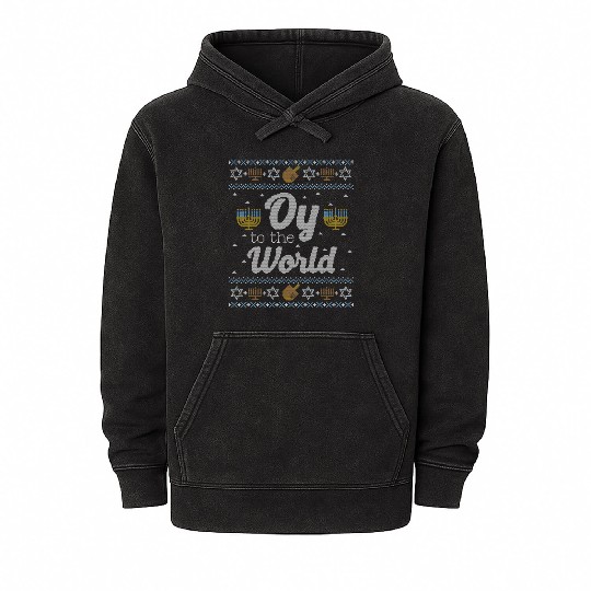 Funny Hanukkah Oy To The World Mineral Wash Hoodies