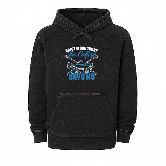 Can't Work Today Funny Catfish Fishing Humor For A Mineral Wash Hoodies