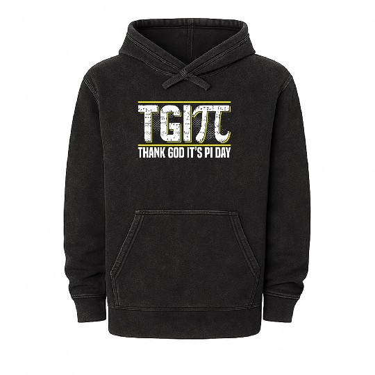 Happy PI Day 3 14 Pi Day Celebration Thank God It Mineral Wash Hoodies