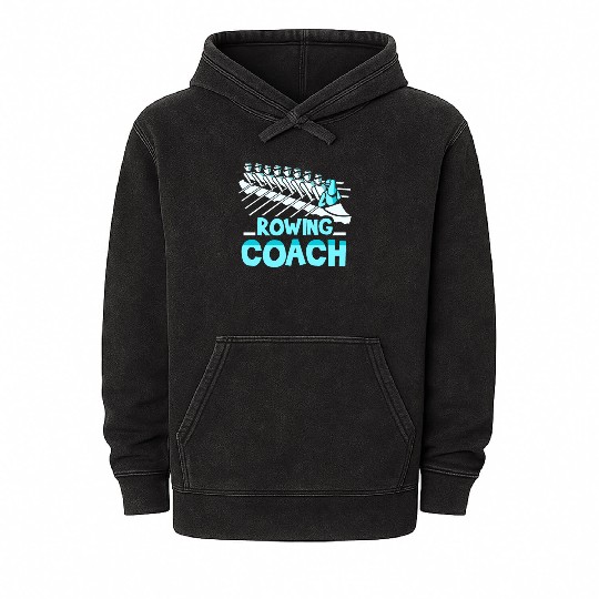 Rowing Coach Rower Row Sports Crew Mineral Wash Hoodies