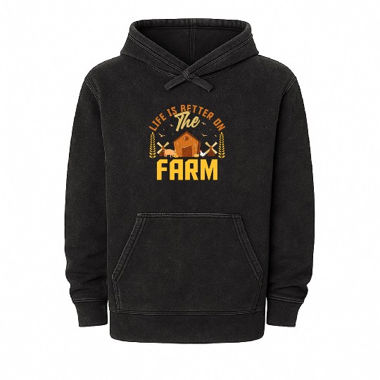 Funny Agriculture Farming Farmer Life Is Better Mineral Wash Hoodies
