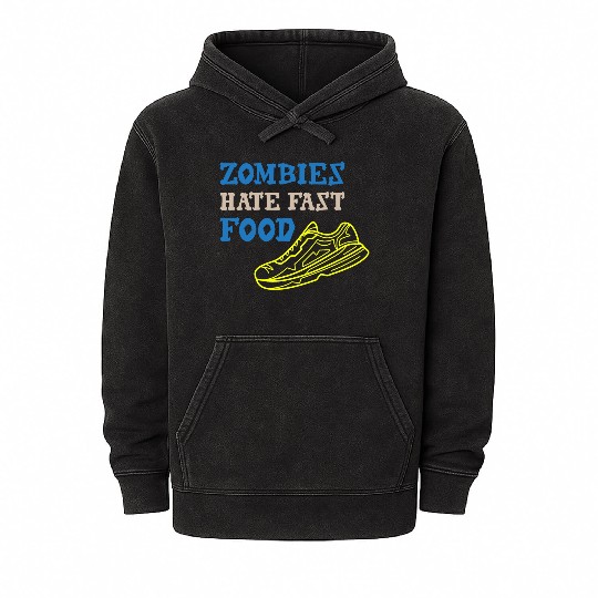 Zombies Hate Fast Food Mineral Wash Hoodies