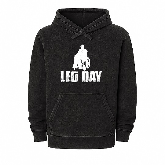 Leg Day Handicapped Wheelchair 20 Mineral Wash Hoodies