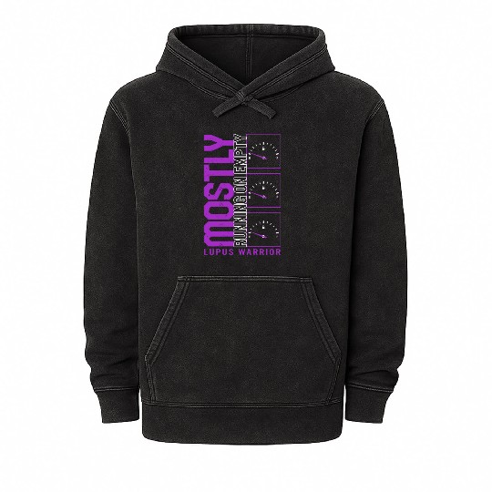 Lupus Awareness Mineral Wash Hoodies, Mostly Running Empty,