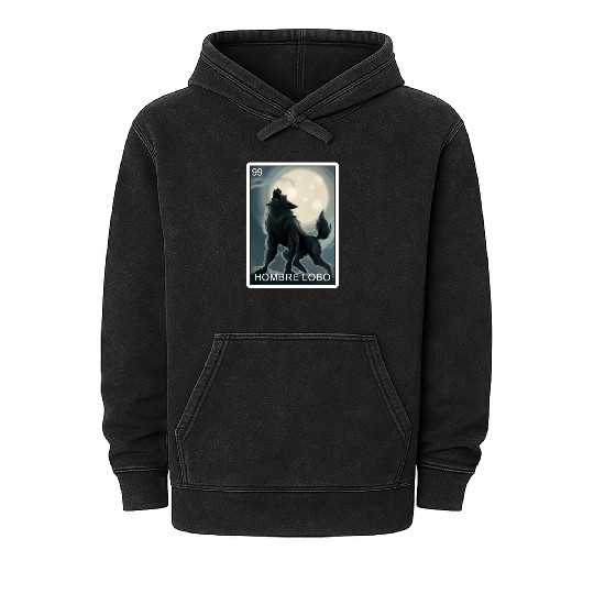 Hombre Lobo Werewolf Card Mexican Lottery Mineral Wash Hoodies