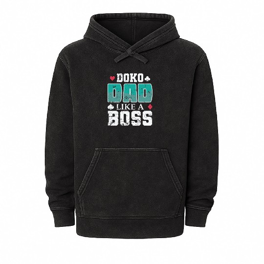 Doko Dad Like a Boss Card Game Hobby Mineral Wash Hoodies