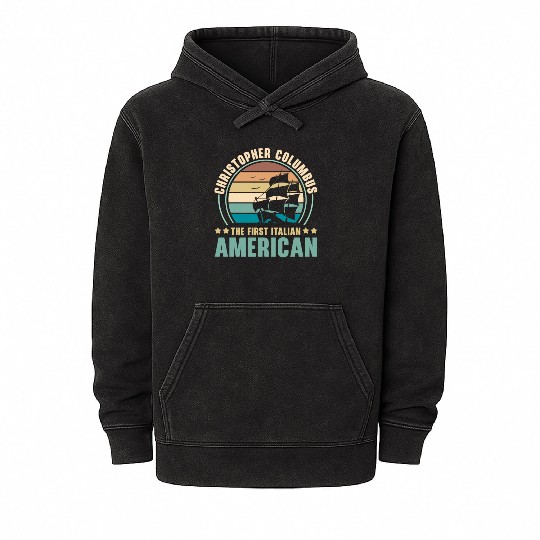 Columbus Day Navigator Ship Christopher Columbus Mineral Wash Hoodies