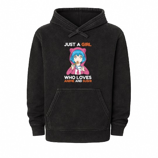 Anime Girl Anime and Sushi Mineral Wash Hoodies