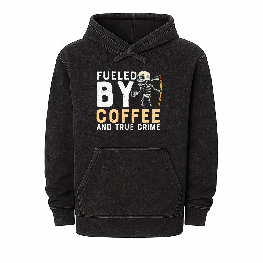 Fueled by Coffe and true crime Skull Halloween Mineral Wash Hoodies