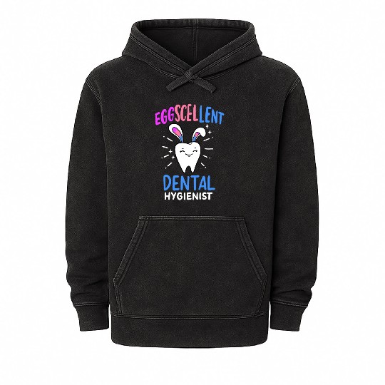 Eggscellent Dental Hygienist Easter Sunday Dentist Mineral Wash Hoodies
