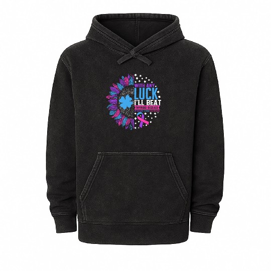 Thyroid Cancer Awareness Mineral Wash Hoodies, With Any Luck
