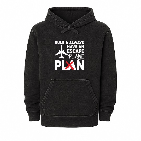 Airline Pilot Pun Escape Plane Aircraft Pilot Mineral Wash Hoodies