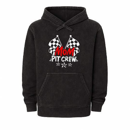 Cool Mothers Day Car Racing Mama Mom Pit Crew Mineral Wash Hoodies