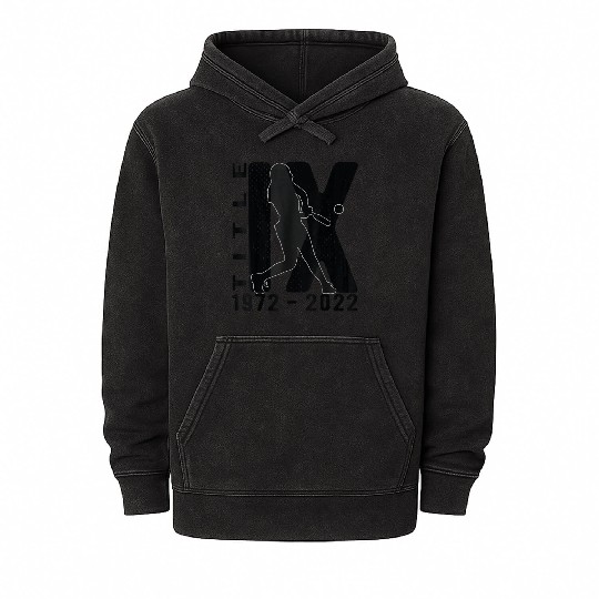 Title IX 50th Anniversary US Education Amendments Mineral Wash Hoodies