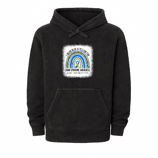 I Wear Blue Yellow For Down Syndrome Awareness Mineral Wash Hoodies