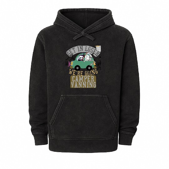 Get in loser we're going camper vanning Mineral Wash Hoodies