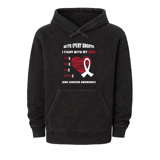 Faith Hope Love Support Squad Lung Cancer Dad Mineral Wash Hoodies