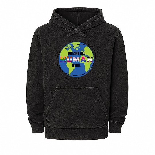 we are all human Mineral Wash Hoodies
