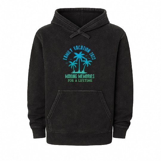 Family Vacation 2023 Making Memories Mineral Wash Hoodies