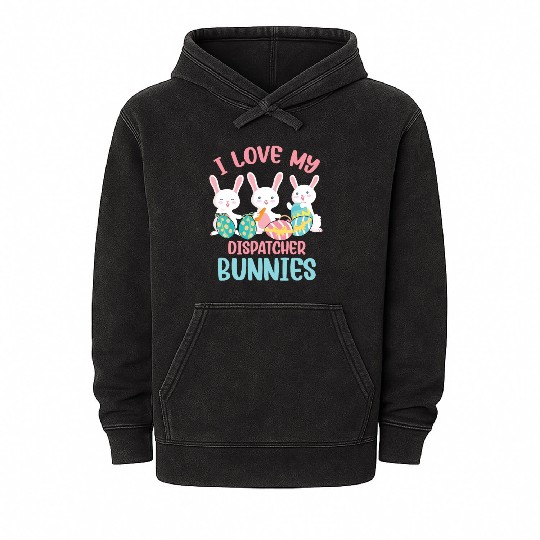 I Love My Dispatcher Bunnies Rabbit Lover Easter Mineral Wash Hoodies