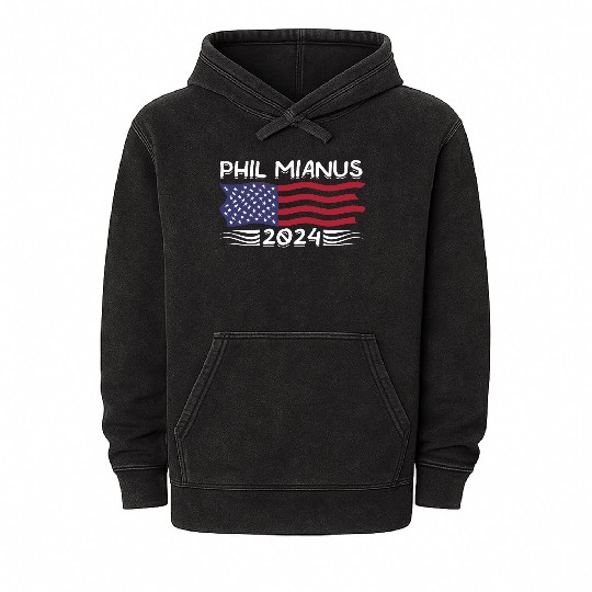 Phil Mianus Funny Presidential Election 2024 Parod Mineral Wash Hoodies