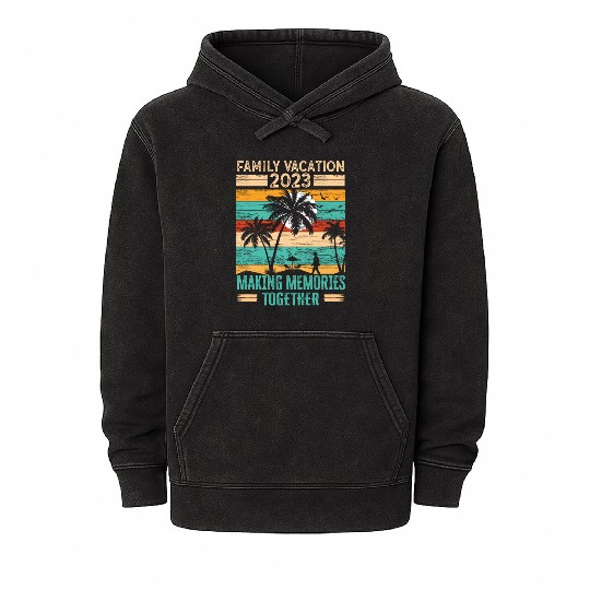 Family Vacation 2023 Making Memories Mineral Wash Hoodies