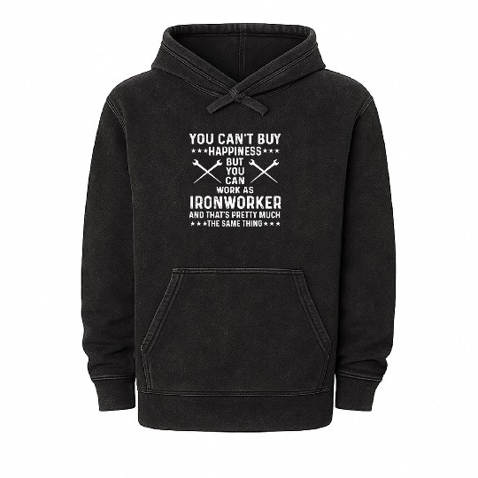 Proud Ironworker Saying Mineral Wash Hoodies