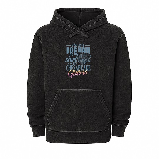 This isn't Dog Hair It's Chesapeake Glitters Mineral Wash Hoodies