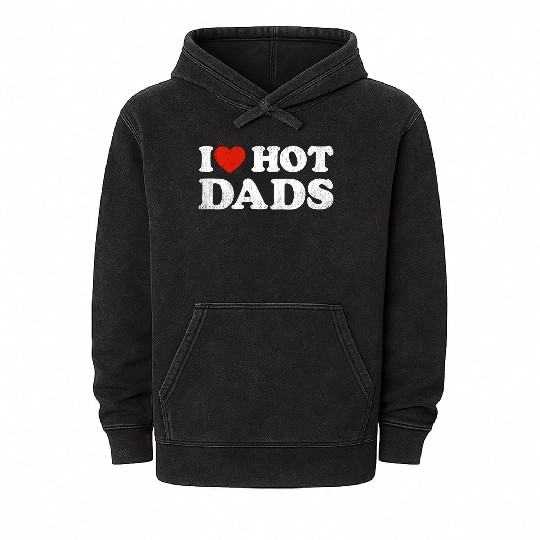 I Heart Hot Dads Outfit Y2K Adult Humor I Love Mineral Wash Hoodies