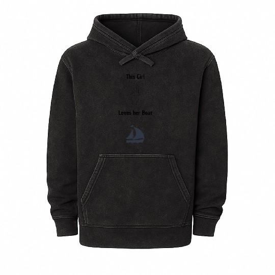 This Girl loves her Boat Mineral Wash Hoodies