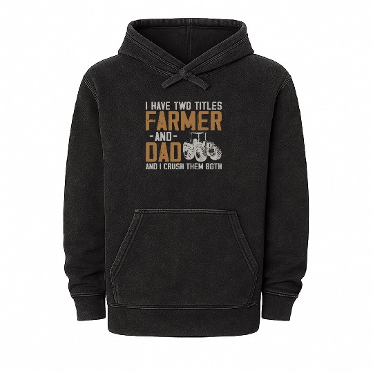 Farming Farmer Dad Father Vintage Mineral Wash Hoodies