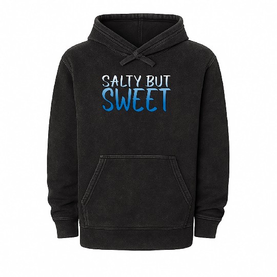 Salty But Sweet 10 Mineral Wash Hoodies