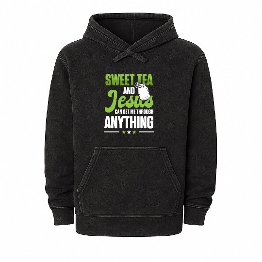 Funny Sweet Tea And Jesus Can Get Me Through Mineral Wash Hoodies