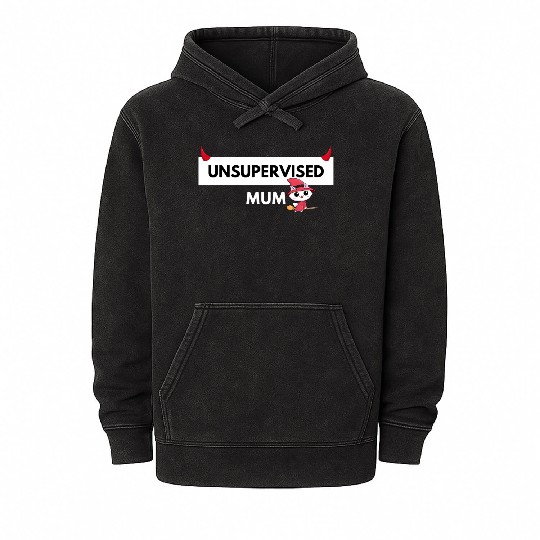 UNSUPERVISED MUM FUNNY CUTE DESIGN Mineral Wash Hoodies