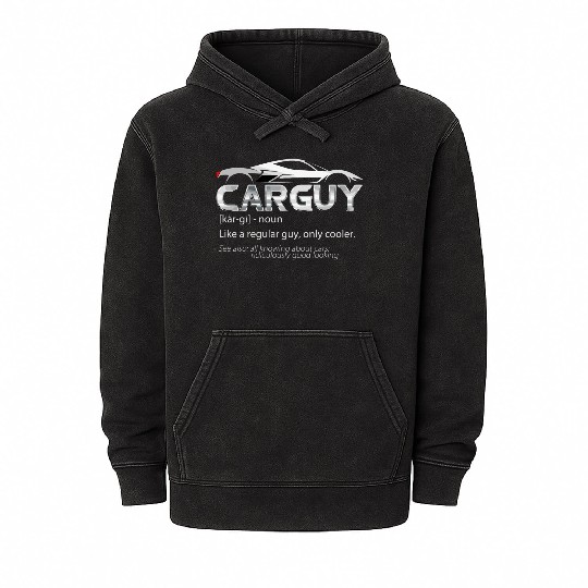 Car Guy Sport Car Lover Funny Car Mechanic Mineral Wash Hoodies