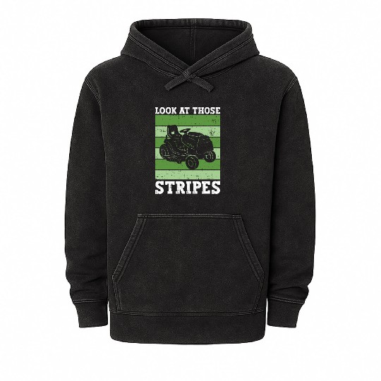Look At Those Stripes - Lawn Mowing Funny Dad Lawn Mineral Wash Hoodies