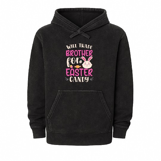 Will Trade Brother for Easter Candy Eggs Kids Boys Mineral Wash Hoodies