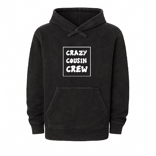 Crazy cousin crew Mineral Wash Hoodies