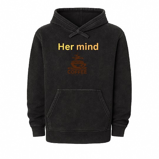 Her mind Mineral Wash Hoodies