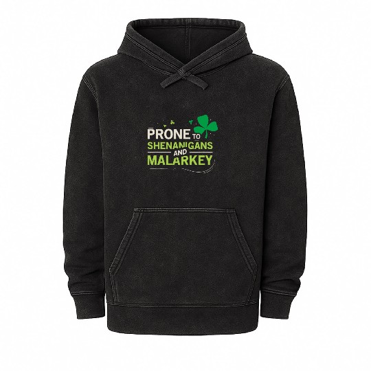 Prone To Shenanigans And Malarkey Ireland Leprecha Mineral Wash Hoodies