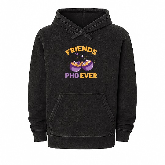 Friends Pho-Ever Friendship Pho Soup Mineral Wash Hoodies