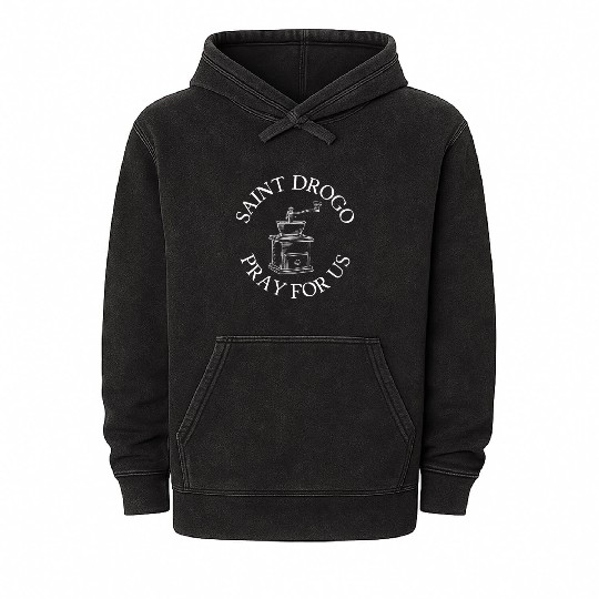 Saint Drogo Patron Saint of Catholic Coffee House Mineral Wash Hoodies