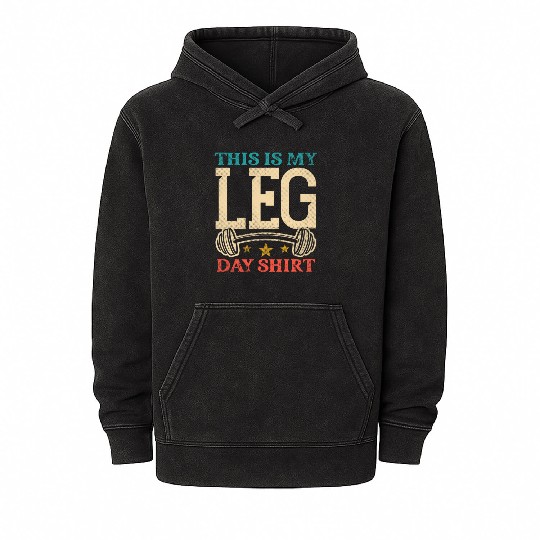Bodybuilding - This is my leg day Mineral Wash Hoodies