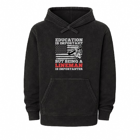 Electrical Lineman Pun Education Is Important Mineral Wash Hoodies