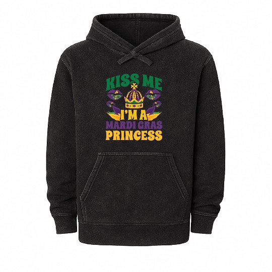 Mardi Gras - Kiss Me I'm a Mardi Grass Princess Mineral Wash Hoodies
