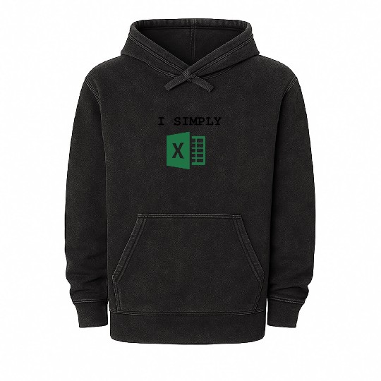 I Simply Excel Funny Accountant Spreadsheets Mineral Wash Hoodies